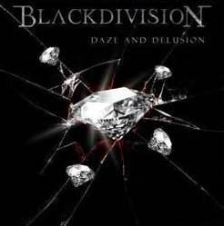 Blackdivision : Daze and Delusion